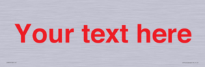 IV7872: Custom blank information sign. Red text, plain background
