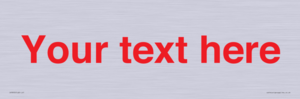 IV7872: Custom blank information sign. Red text, plain background