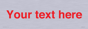 IV7872: Custom blank information sign. Red text, plain background