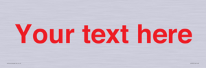 IV7872: Custom blank information sign. Red text, plain background