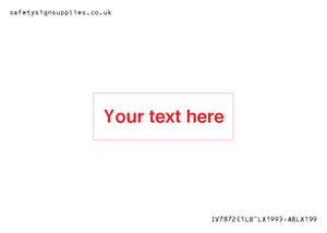 IV7872: Custom blank information sign. Red text, plain background