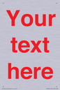 IV7872: Custom blank information sign. Red text, plain background