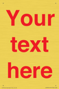 IV7872: Custom blank information sign. Red text, plain background