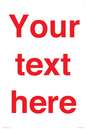 IV7872: Custom blank information sign. Red text, plain background