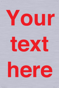 IV7872: Custom blank information sign. Red text, plain background
