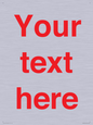 IV7872: Custom blank information sign. Red text, plain background