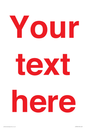 IV7872: Custom blank information sign. Red text, plain background