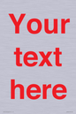IV7872: Custom blank information sign. Red text, plain background