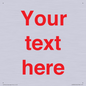 IV7872: Custom blank information sign. Red text, plain background