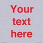IV7872: Custom blank information sign. Red text, plain background