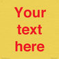 IV7872: Custom blank information sign. Red text, plain background