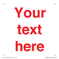 IV7872: Custom blank information sign. Red text, plain background