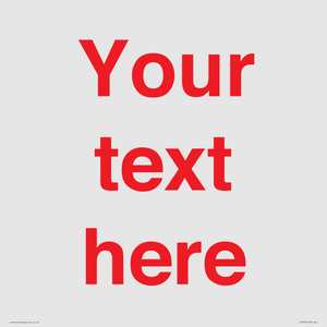IV7872: Custom blank information sign. Red text, plain background