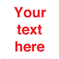 IV7872: Custom blank information sign. Red text, plain background