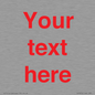 IV7872: Custom blank information sign. Red text, plain background