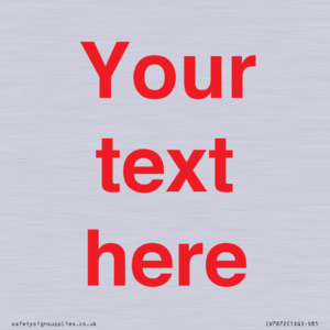 IV7872: Custom blank information sign. Red text, plain background