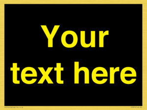 IV7874: Custom blank information sign. Yellow text, black background