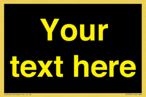 IV7874: Custom blank information sign. Yellow text, black background