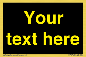 IV7874: Custom blank information sign. Yellow text, black background