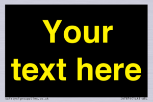 IV7874: Custom blank information sign. Yellow text, black background