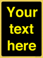 IV7874: Custom blank information sign. Yellow text, black background