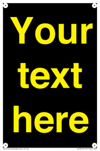IV7874: Custom blank information sign. Yellow text, black background
