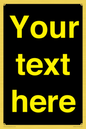 IV7874: Custom blank information sign. Yellow text, black background