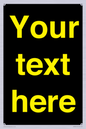 IV7874: Custom blank information sign. Yellow text, black background