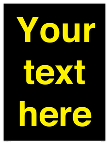 IV7874: Custom blank information sign. Yellow text, black background