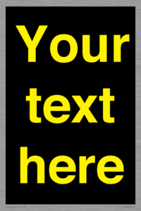 IV7874: Custom blank information sign. Yellow text, black background