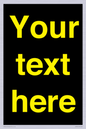 IV7874: Custom blank information sign. Yellow text, black background