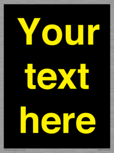 IV7874: Custom blank information sign. Yellow text, black background