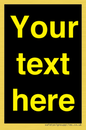 IV7874: Custom blank information sign. Yellow text, black background