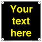 IV7874: Custom blank information sign. Yellow text, black background