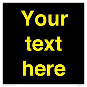 IV7874: Custom blank information sign. Yellow text, black background