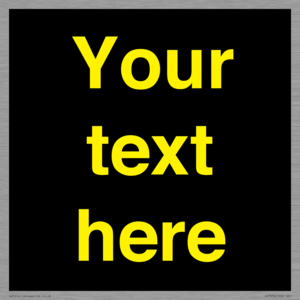 IV7874: Custom blank information sign. Yellow text, black background