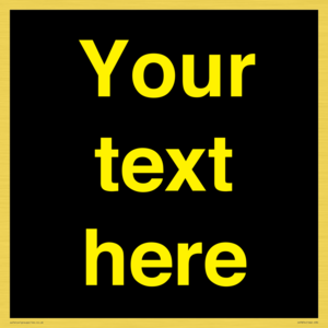 IV7874: Custom blank information sign. Yellow text, black background