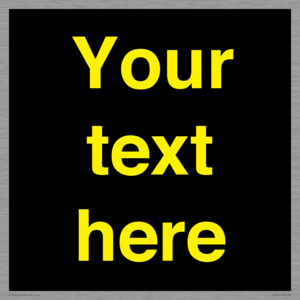 IV7874: Custom blank information sign. Yellow text, black background