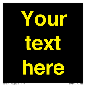 IV7874: Custom blank information sign. Yellow text, black background