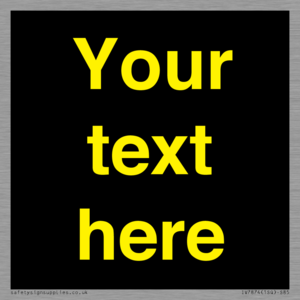 IV7874: Custom blank information sign. Yellow text, black background