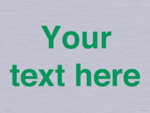 IV7875: Custom blank information sign. Green text, plain background