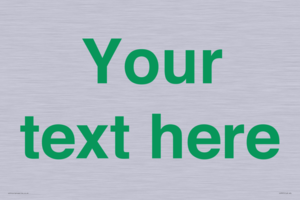 IV7875: Custom blank information sign. Green text, plain background