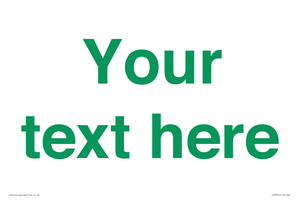 IV7875: Custom blank information sign. Green text, plain background