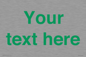 IV7875: Custom blank information sign. Green text, plain background