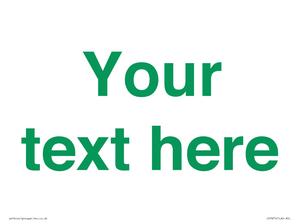 IV7875: Custom blank information sign. Green text, plain background