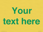 IV7875: Custom blank information sign. Green text, plain background