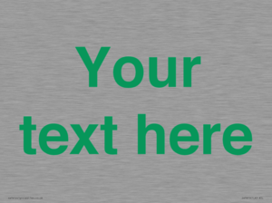 IV7875: Custom blank information sign. Green text, plain background