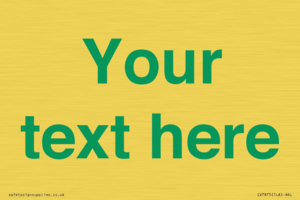 IV7875: Custom blank information sign. Green text, plain background