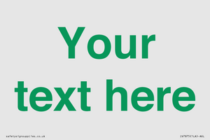 IV7875: Custom blank information sign. Green text, plain background
