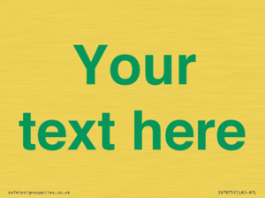 IV7875: Custom blank information sign. Green text, plain background